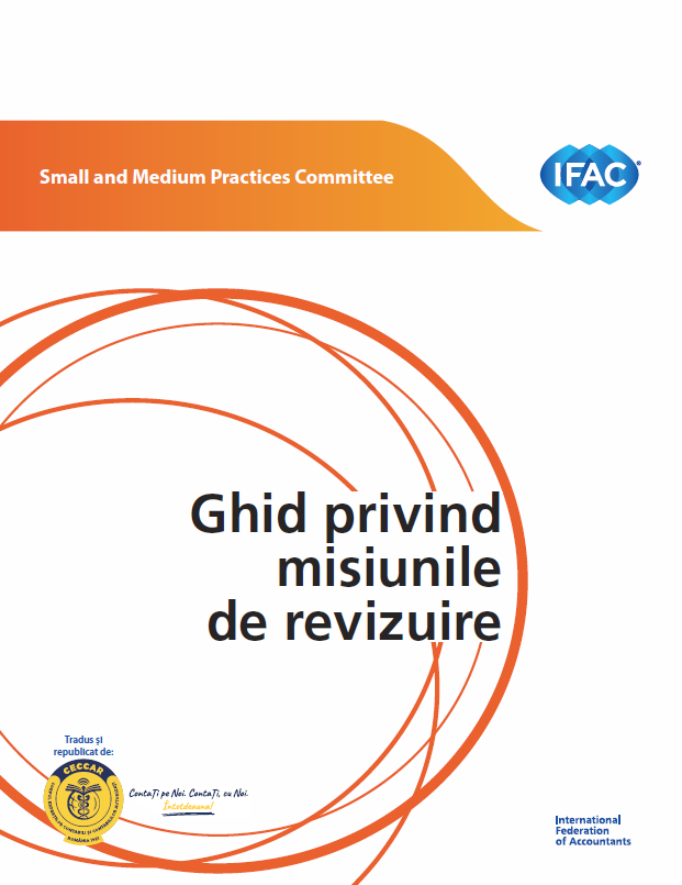 Ghidul privind misiunile de revizuire al IFAC, disponibil acum în limba română