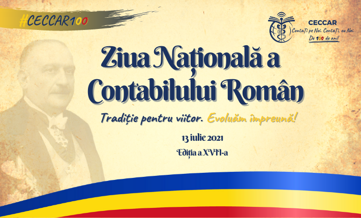 Deschiderea manifestărilor dedicate Zilei Naționale a Contabilului Român 2021. Centenarul profesiei contabile reglementate în România