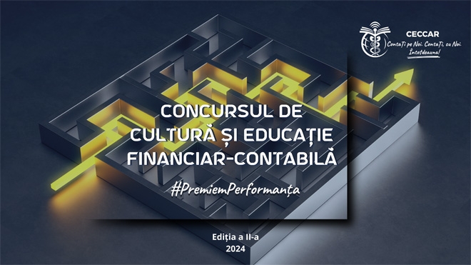 Concursul de cultură și educație financiar-contabilă, ediția a II-a. Etapa națională: Ministerul Educației și CECCAR premiază performanța